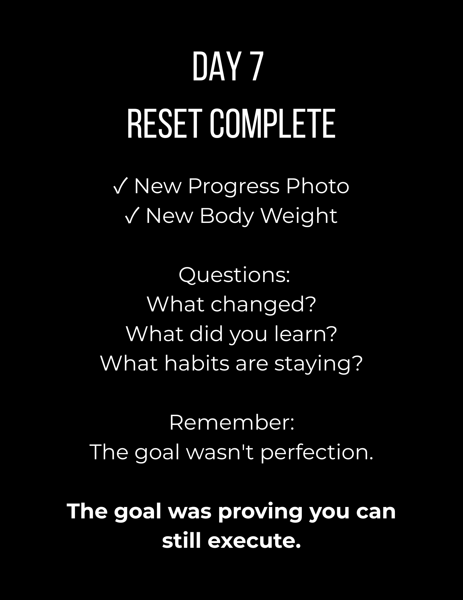 7-DAY DRVN RESET