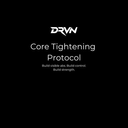 Core Tightening Protocol | Build a Stronger, Tighter Core